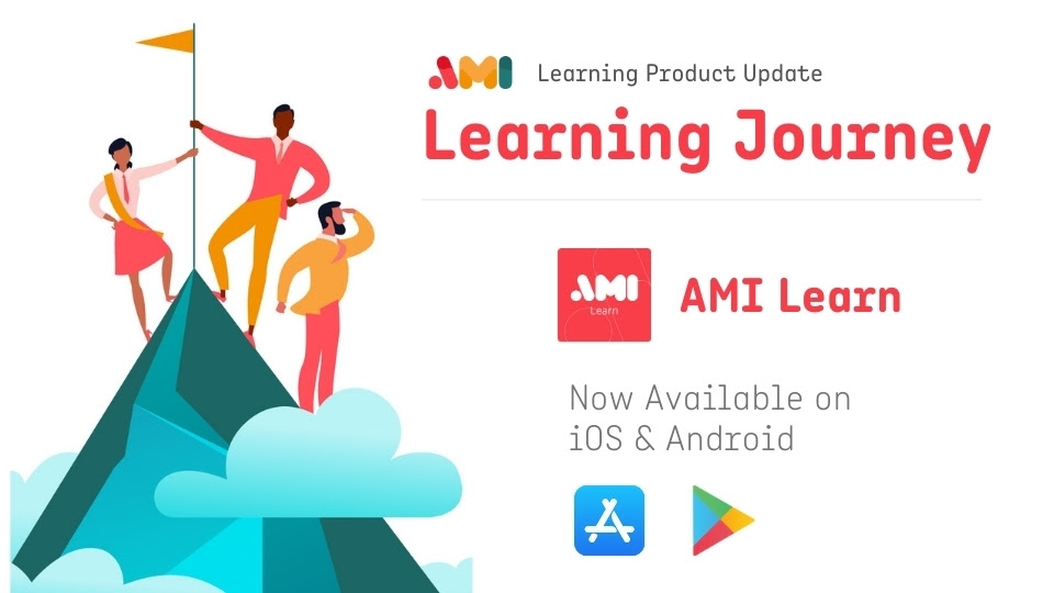 AMI's Learning Journey App - Download AMI Learn | AMI